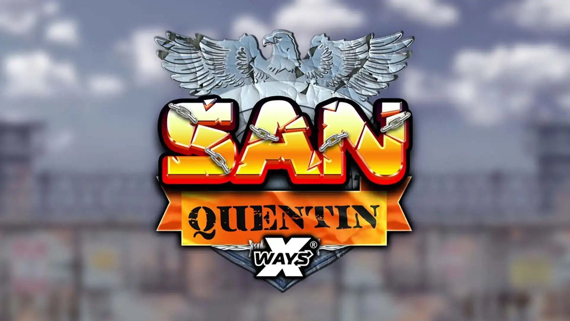 San Quentin xWays - lowdeposit-casino.com